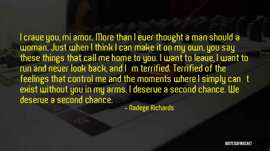 I Want You Back My Love Quotes By Nadege Richards