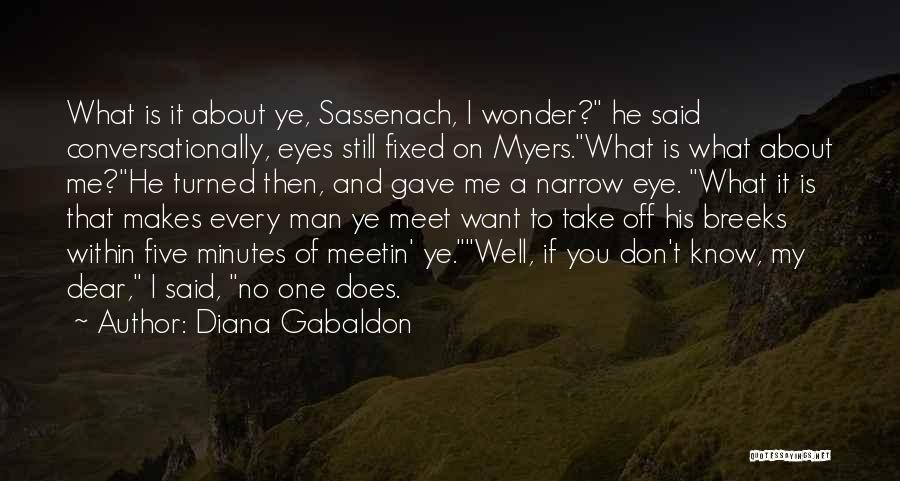 I Want You Dear Quotes By Diana Gabaldon I Want You Dear Quotes By Diana Gabaldon