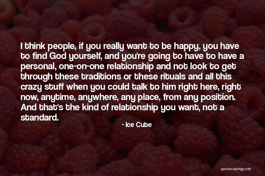 I Want You Here Right Now Quotes By Ice Cube I Want You Here Right Now Quotes By Ice Cube
