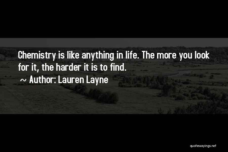 I Want You More Than Anything In My Life Quotes By Lauren Layne