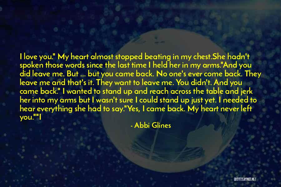 I Want You More Than Ever Quotes By Abbi Glines