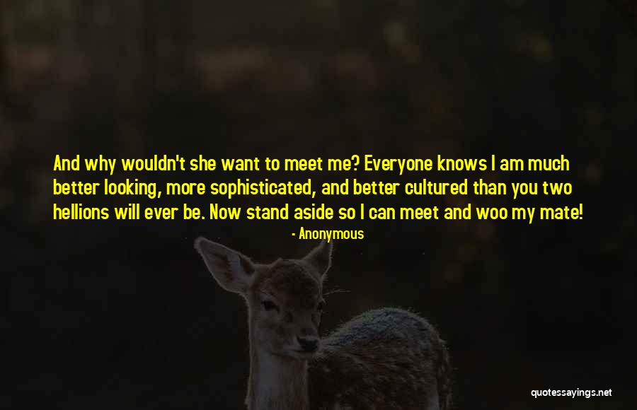 I Want You More Than Ever Quotes By Anonymous