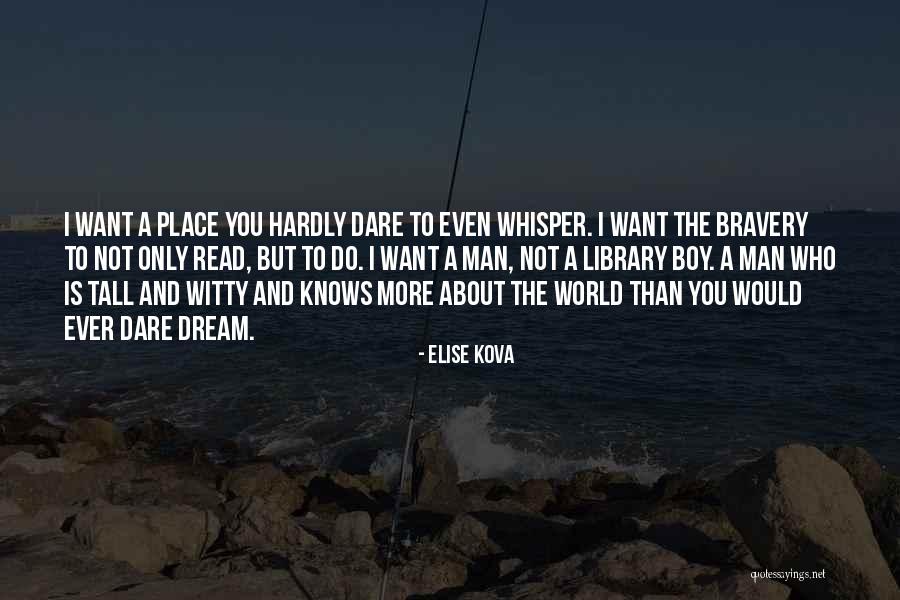 I Want You More Than Ever Quotes By Elise Kova