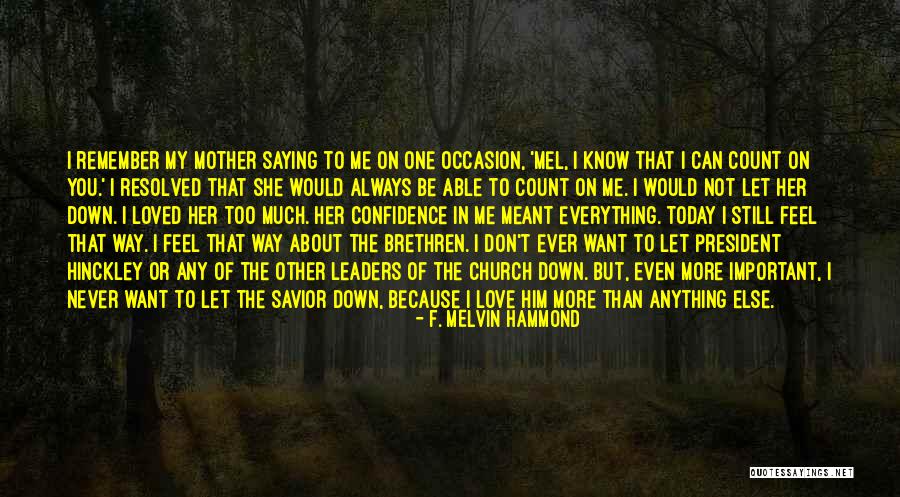 I Want You More Than Ever Quotes By F. Melvin Hammond I Want You More Than Ever Quotes By F. Melvin Hammond