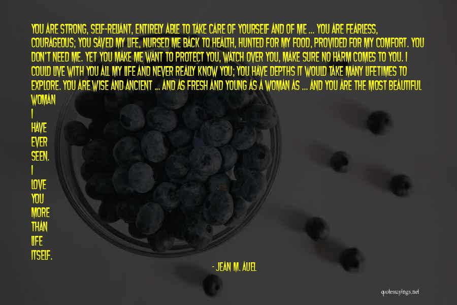 I Want You More Than Ever Quotes By Jean M. Auel I Want You More Than Ever Quotes By Jean M. Auel