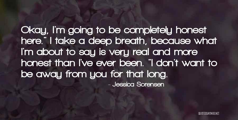 I Want You More Than Ever Quotes By Jessica Sorensen