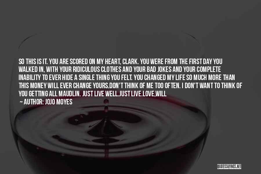 I Want You More Than Ever Quotes By Jojo Moyes I Want You More Than Ever Quotes By Jojo Moyes
