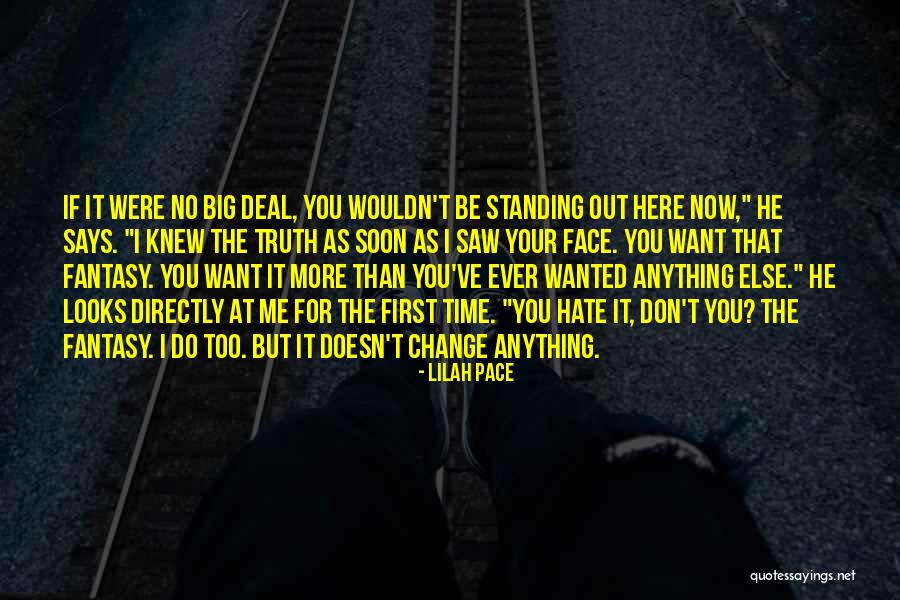 I Want You More Than Ever Quotes By Lilah Pace I Want You More Than Ever Quotes By Lilah Pace