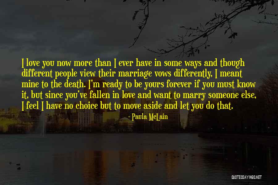 I Want You Now And Forever Quotes By Paula McLain