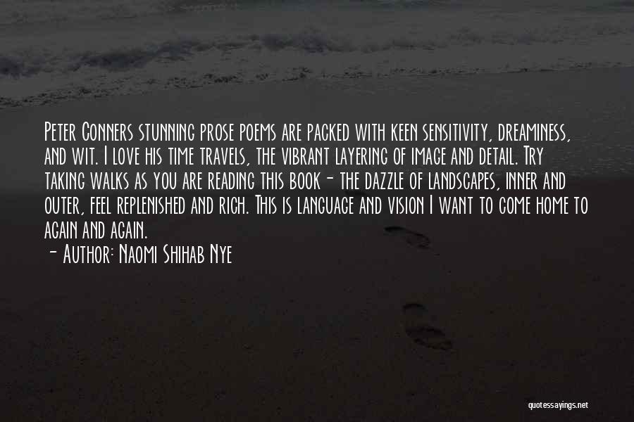 I Want You Poems Quotes By Naomi Shihab Nye