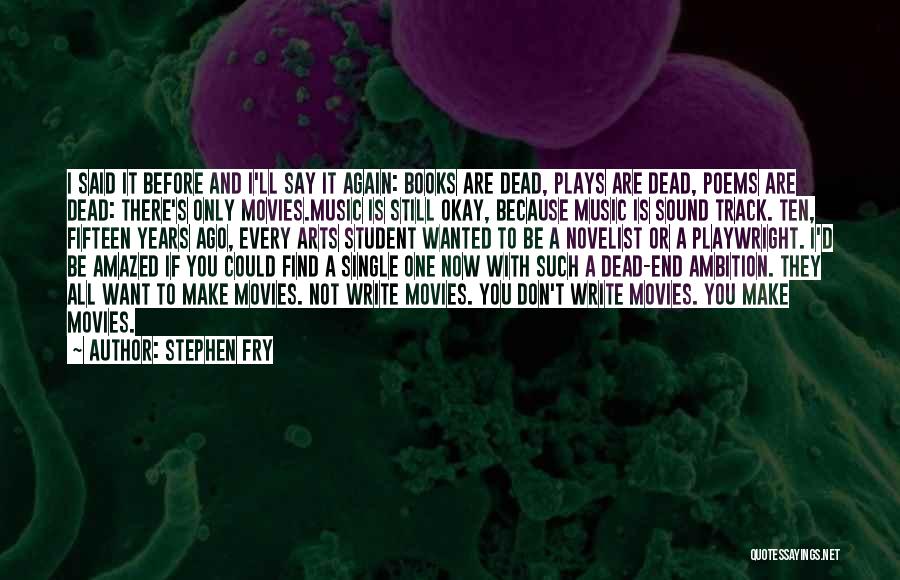 I Want You Poems Quotes By Stephen Fry