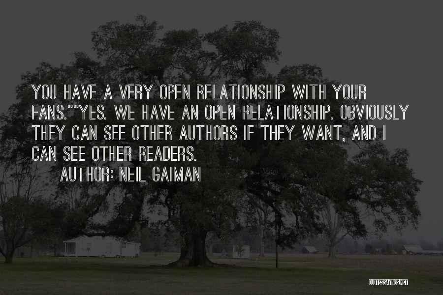 I Want You Relationship Quotes By Neil Gaiman