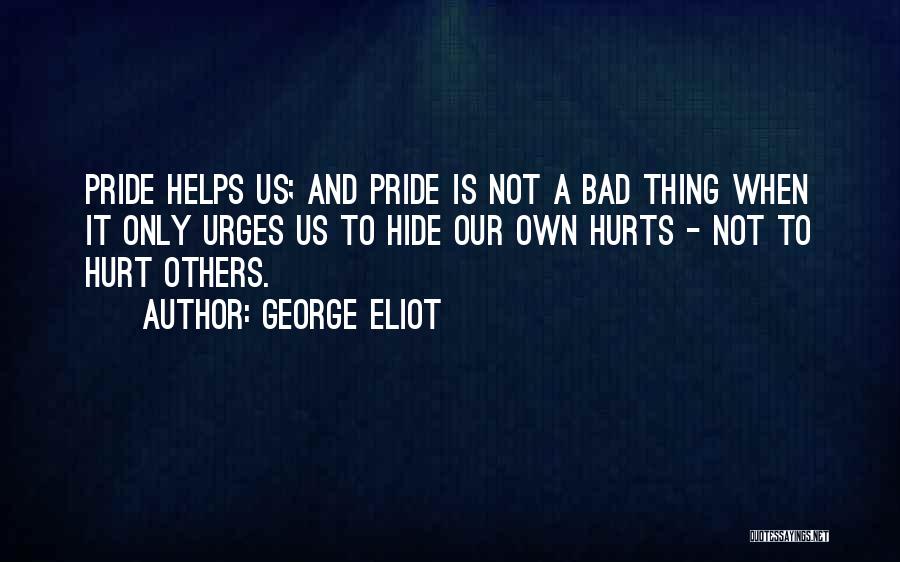 I Want You So Bad It Hurts Quotes By George Eliot