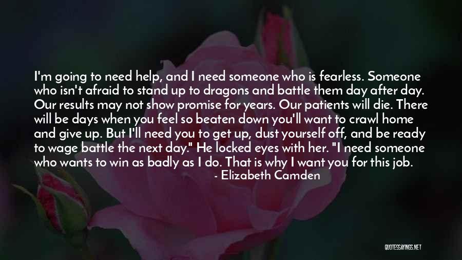 I Want You So Badly Quotes By Elizabeth Camden