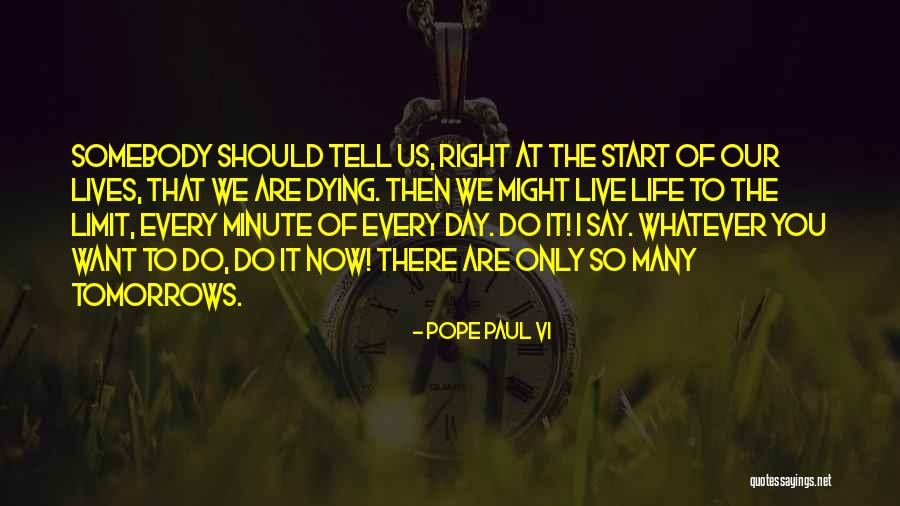 I Want You So Quotes By Pope Paul VI