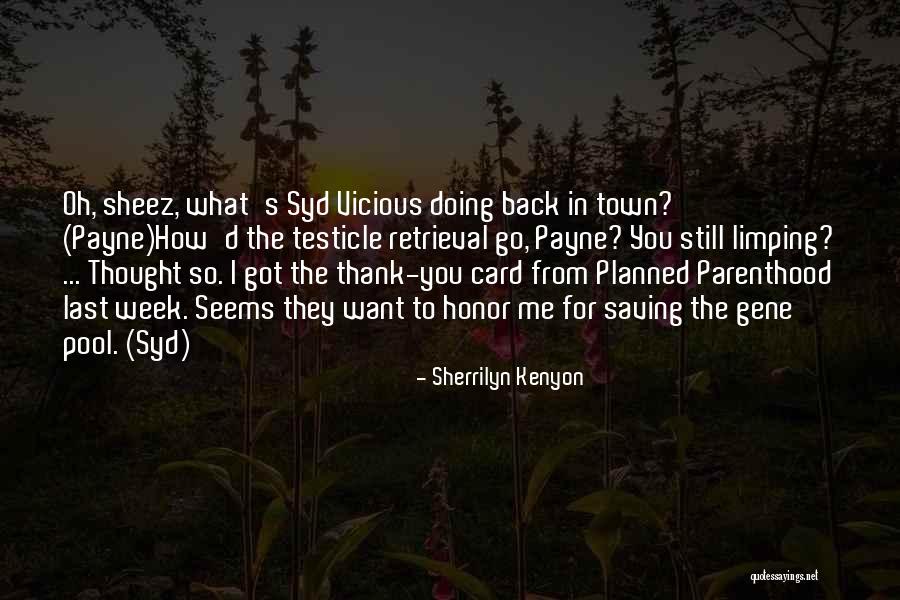 I Want You To Go Back Quotes By Sherrilyn Kenyon I Want You To Go Back Quotes By Sherrilyn Kenyon