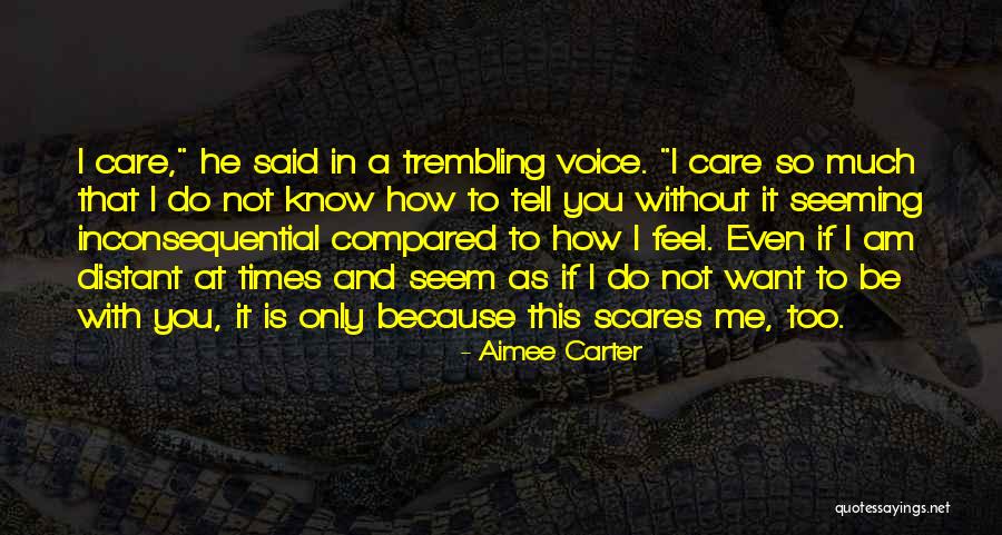 I Want You To Tell Me How You Feel Quotes By Aimee Carter I Want You To Tell Me How You Feel Quotes By Aimee Carter
