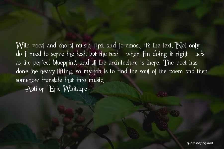 I Want You To Text Me First Quotes By Eric Whitacre