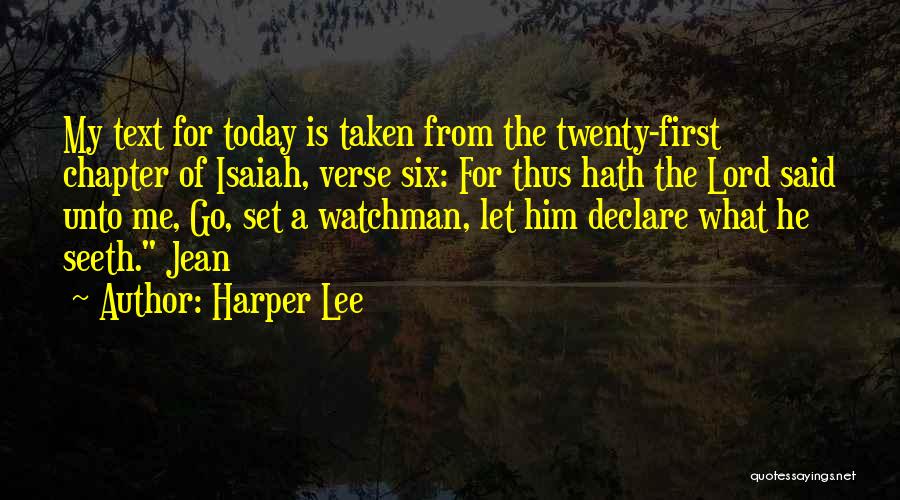 I Want You To Text Me First Quotes By Harper Lee