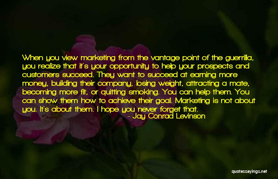 I Want Your Money Quotes By Jay Conrad Levinson I Want Your Money Quotes By Jay Conrad Levinson