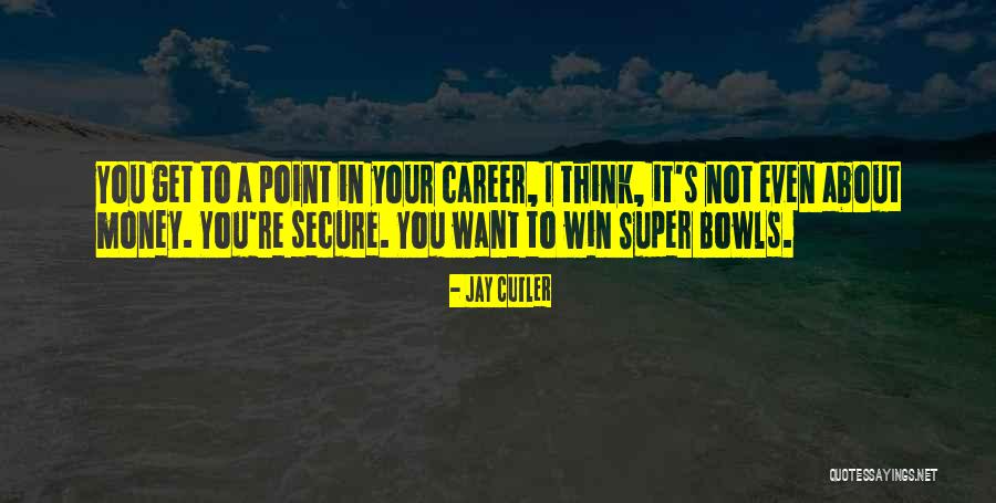 I Want Your Money Quotes By Jay Cutler I Want Your Money Quotes By Jay Cutler