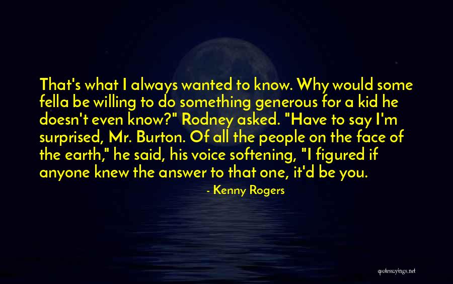 I Wanted It To Be You Quotes By Kenny Rogers I Wanted It To Be You Quotes By Kenny Rogers