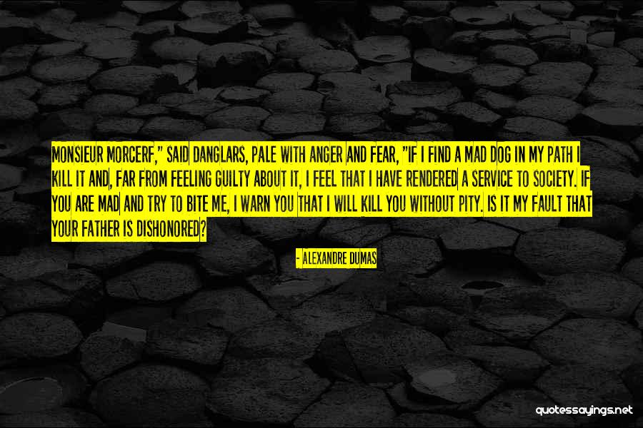 I Warn You If You Quotes By Alexandre Dumas I Warn You If You Quotes By Alexandre Dumas