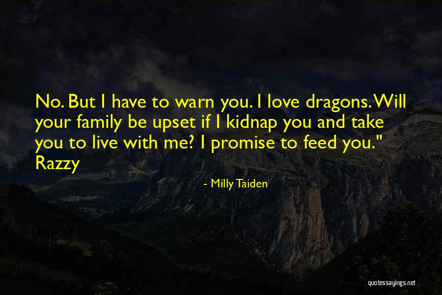 I Warn You If You Quotes By Milly Taiden I Warn You If You Quotes By Milly Taiden