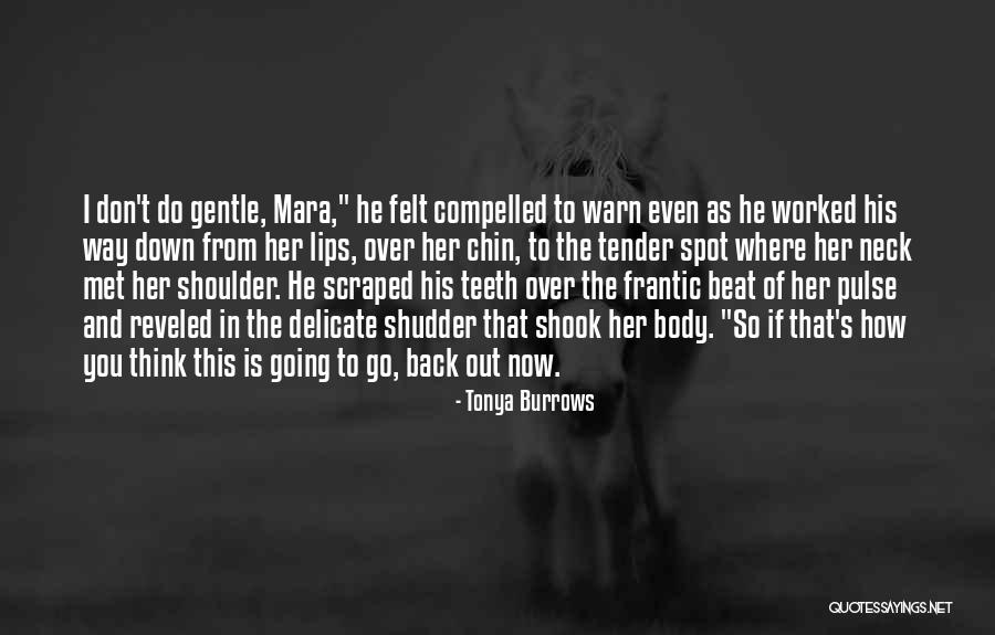I Warn You If You Quotes By Tonya Burrows I Warn You If You Quotes By Tonya Burrows