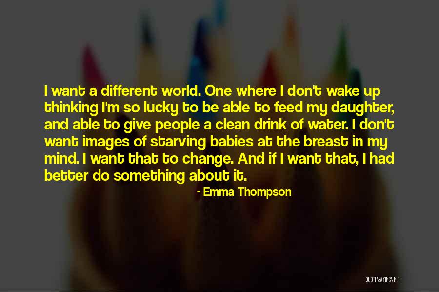 I Was Born A Fighter Quotes By Emma Thompson I Was Born A Fighter Quotes By Emma Thompson