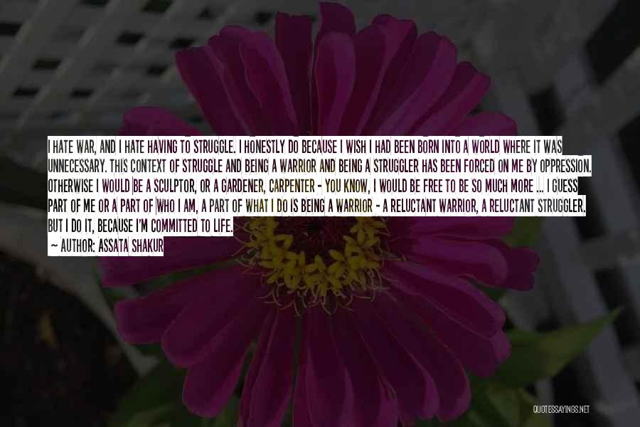 I Was Born Free Quotes By Assata Shakur