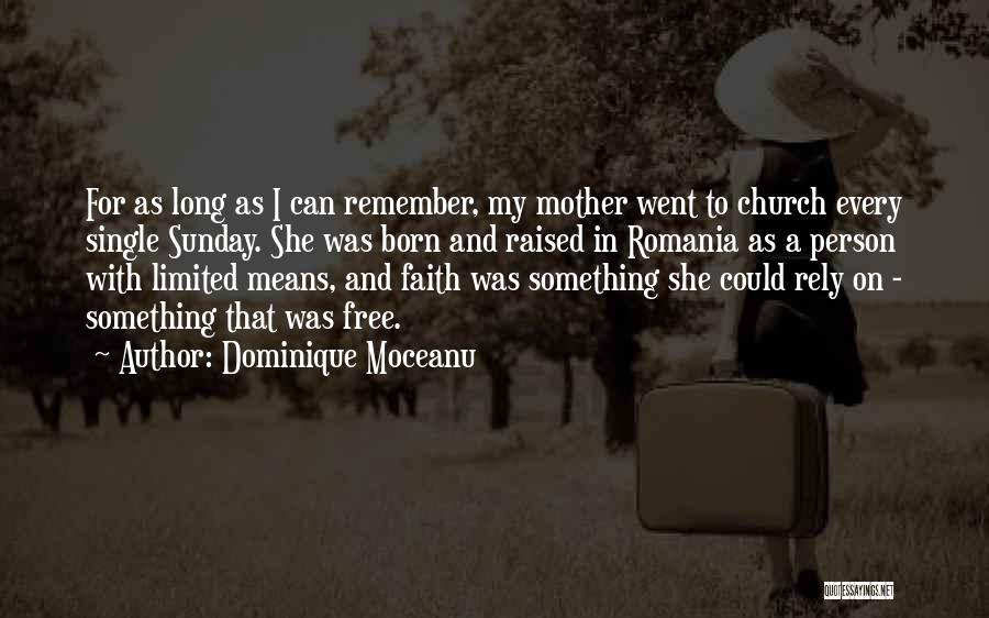 I Was Born Free Quotes By Dominique Moceanu