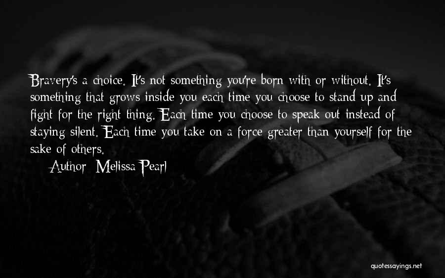 I Was Born To Fight Quotes By Melissa Pearl