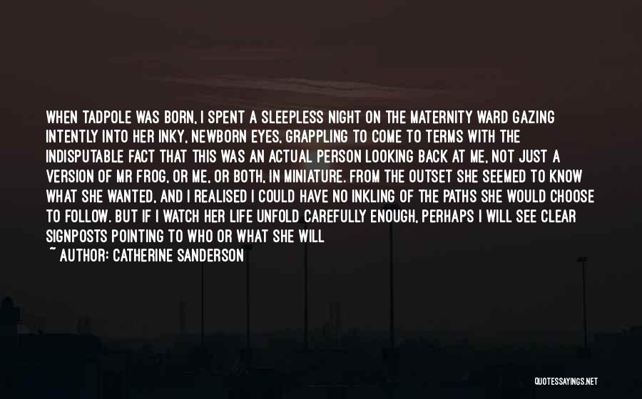 I Was Born To Stand Out Quotes By Catherine Sanderson