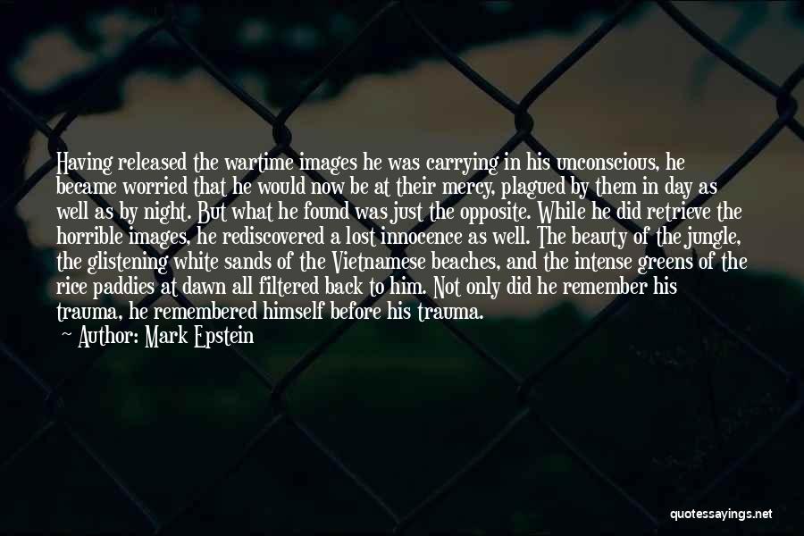 I Was Lost Until You Found Me Quotes By Mark Epstein