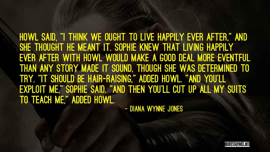 I Was Meant To Love You Quotes By Diana Wynne Jones I Was Meant To Love You Quotes By Diana Wynne Jones