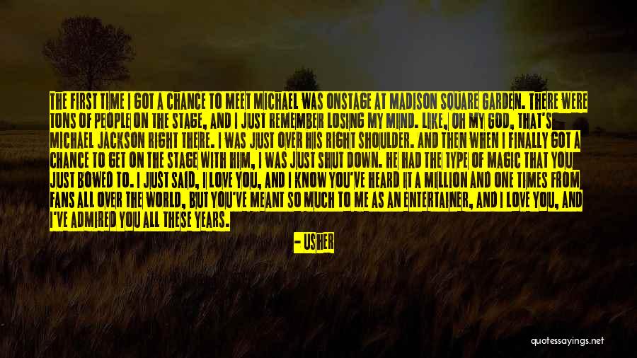 I Was Meant To Love You Quotes By Usher I Was Meant To Love You Quotes By Usher