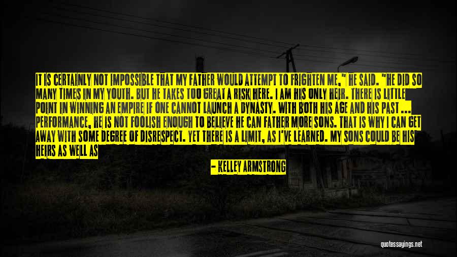 I Was Not Enough Quotes By Kelley Armstrong I Was Not Enough Quotes By Kelley Armstrong