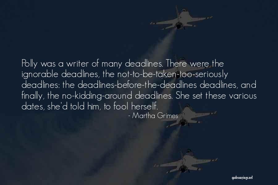 I Was Only Kidding Quotes By Martha Grimes I Was Only Kidding Quotes By Martha Grimes