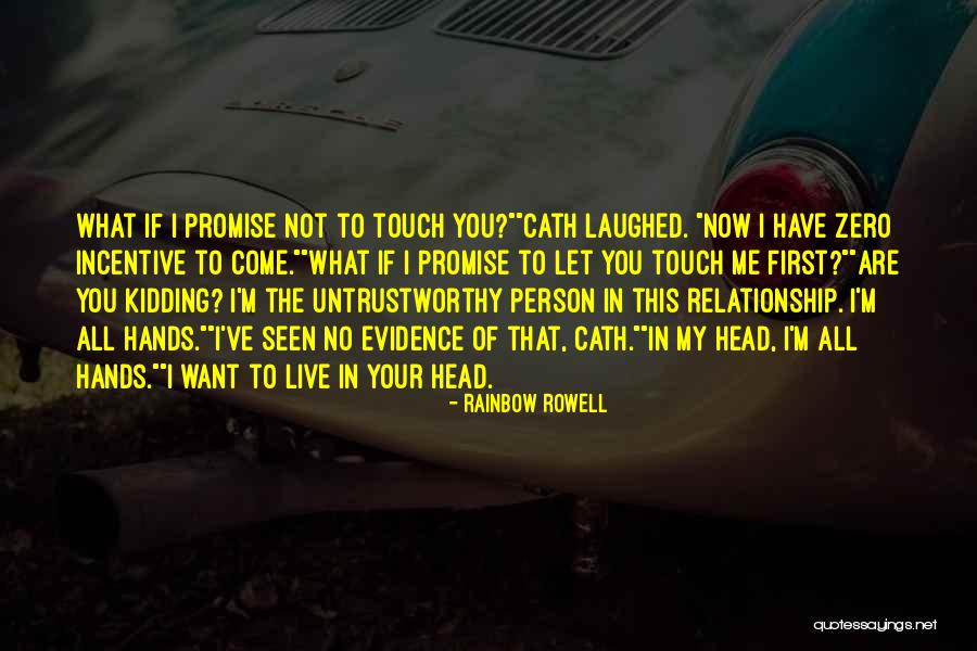 I Was Only Kidding Quotes By Rainbow Rowell I Was Only Kidding Quotes By Rainbow Rowell