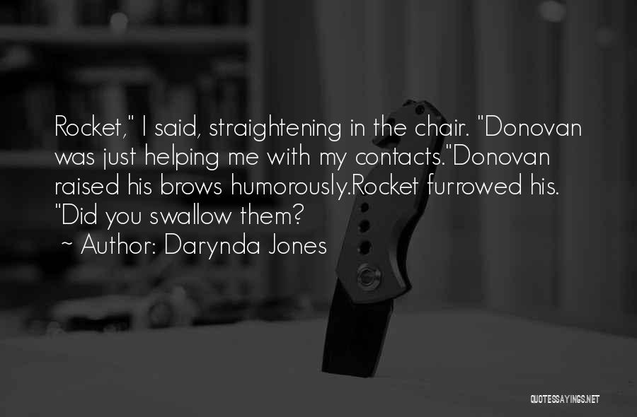 I Was Raised Quotes By Darynda Jones