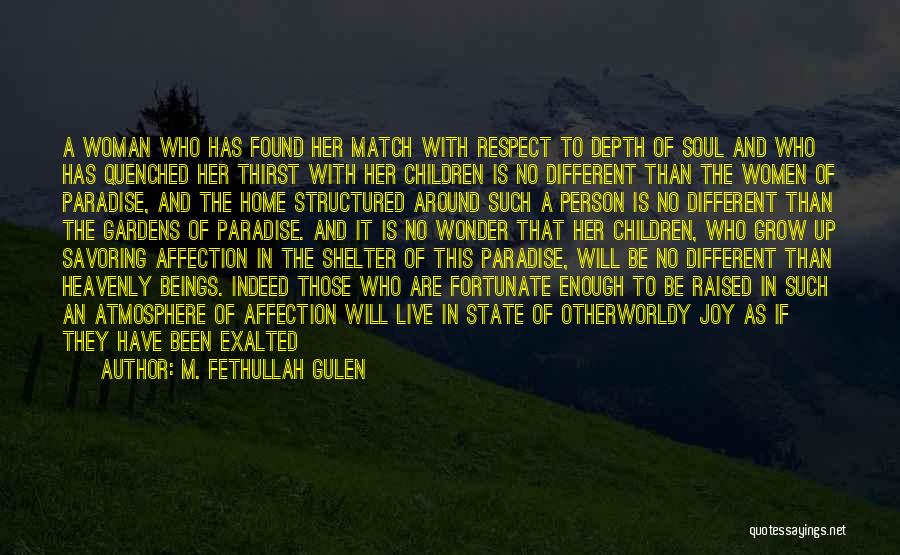 I Was Raised To Respect Quotes By M. Fethullah Gulen