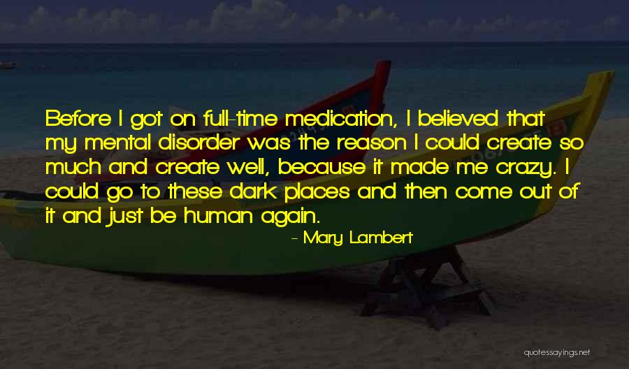 I Was So Full Quotes By Mary Lambert I Was So Full Quotes By Mary Lambert
