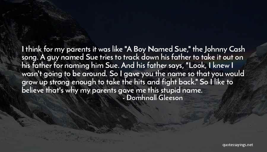 I Was Stupid To Think Quotes By Domhnall Gleeson I Was Stupid To Think Quotes By Domhnall Gleeson