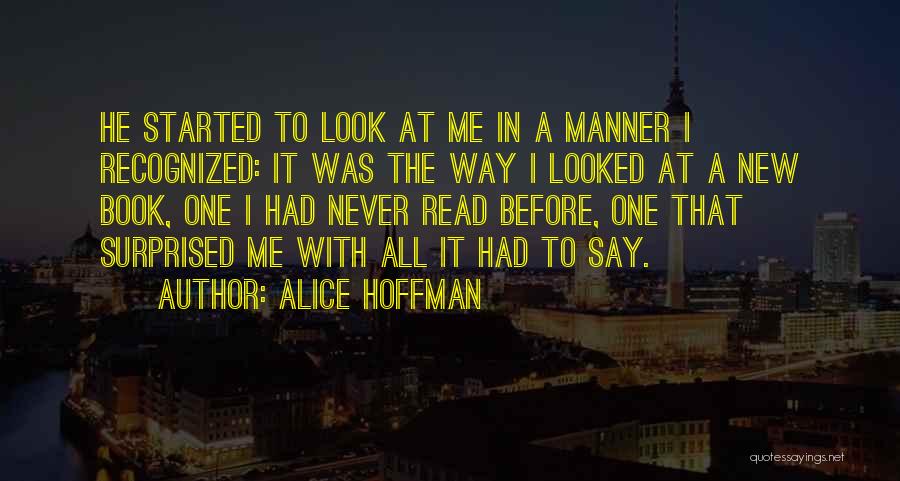 I Was Surprised Quotes By Alice Hoffman