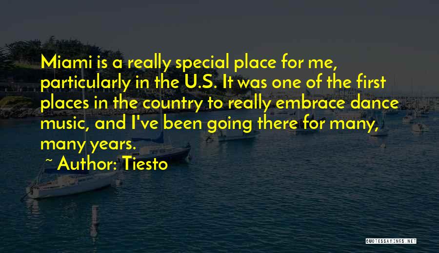 I Was There For U Quotes By Tiesto