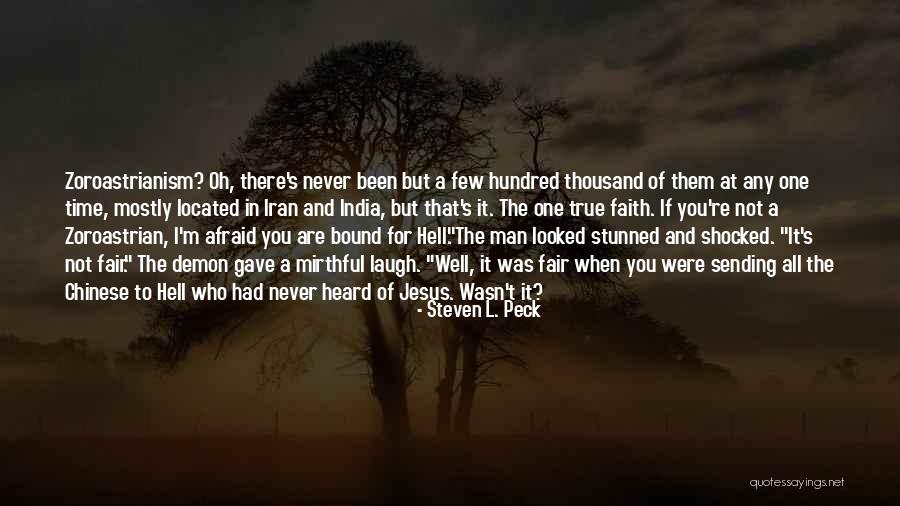 I Was There Quotes By Steven L. Peck