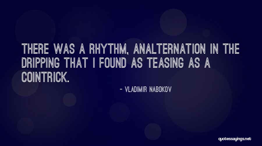 I Was There Quotes By Vladimir Nabokov I Was There Quotes By Vladimir Nabokov