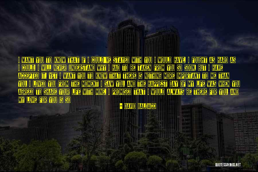 I Was There When You Had Nothing Quotes By David Baldacci I Was There When You Had Nothing Quotes By David Baldacci