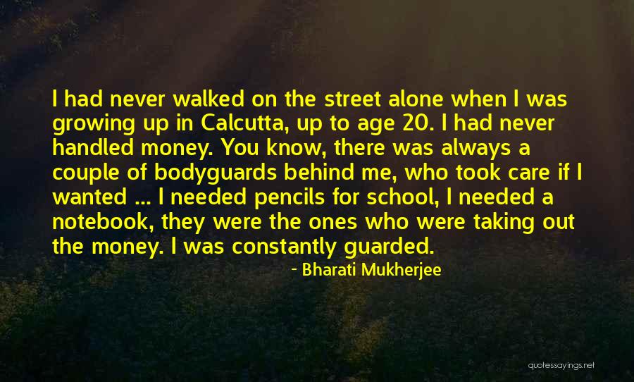 I Was There When You Needed Me Quotes By Bharati Mukherjee I Was There When You Needed Me Quotes By Bharati Mukherjee